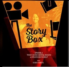 The Story Box — Episode 1: What Causes Mental Health